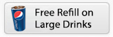 Free Refill on Large Drinks